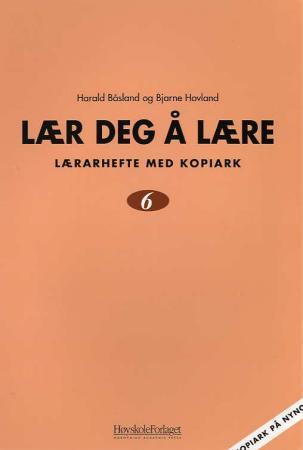Lær deg å lære 6 - lærarhefte med kopiark på nynorsk