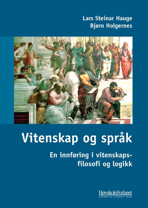Vitenskap og språk - en innføring i vitenskapsfilosofi og logikk