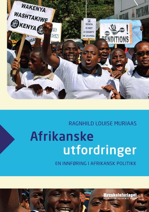 Afrikanske utfordringer - en innføring i afrikansk politikk