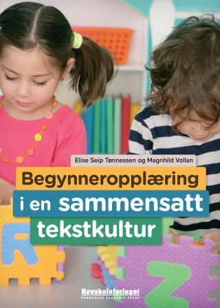 Bilde av Begynneropplæring I En Sammensatt Tekstkultur Av Elise Seip Tønnessen, Magnhild Vollan