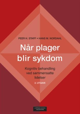 Når plager blir sykdom - kognitiv behandling ved sammensatte lidelser