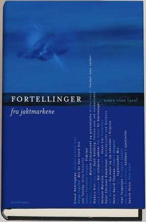 Fortellinger fra jaktmarkene