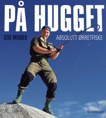 På hugget - absolutt ørretfiske