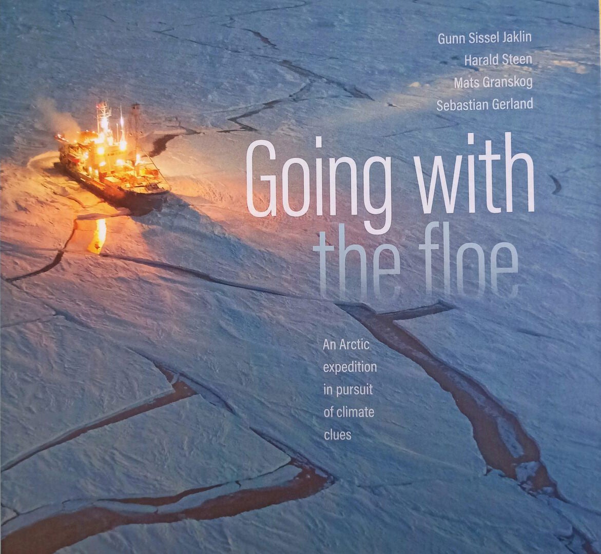 Going with the floe. An arctic expedition in pursuit of climate clues