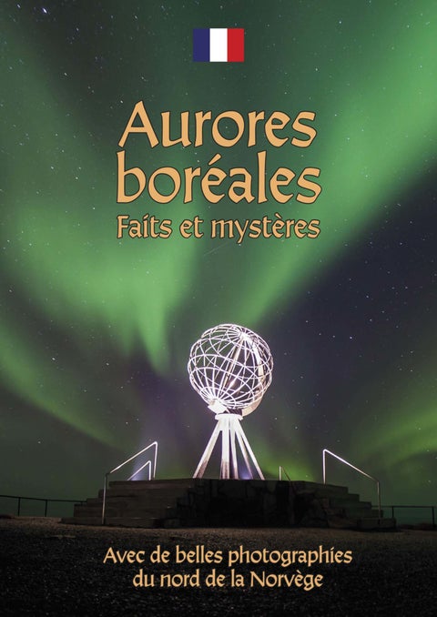Nordlys - fransk - mystikk og fakta
