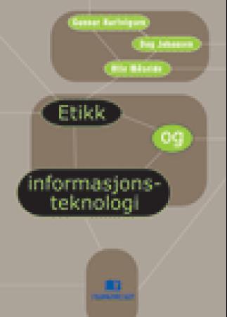 Etikk og informasjonsteknologi