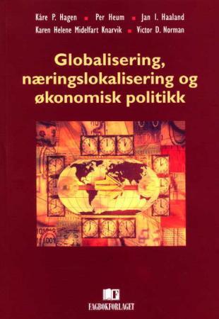 Globalisering, næringslokalisering og økonomisk politikk