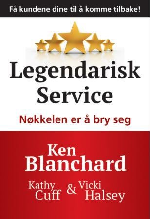 Legendarisk service - nøkkelen er å bry seg