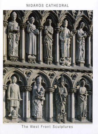 Nidaros Cathedral - the west front sculptures