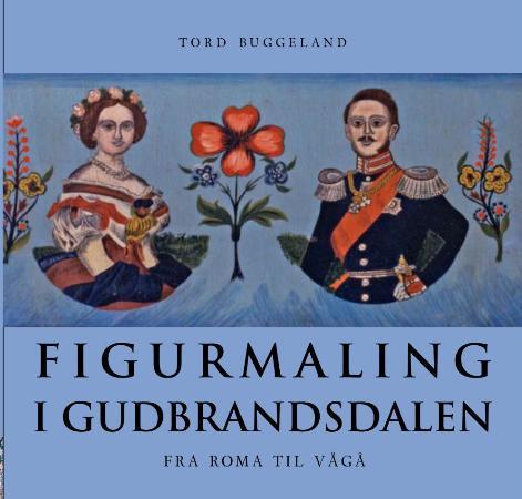 Figurmaling i Gudbrandsdalen - fra Roma til Vågå