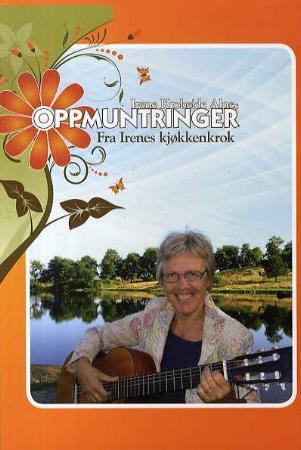 Oppmuntringer - fra Irenes kjøkkenkrok