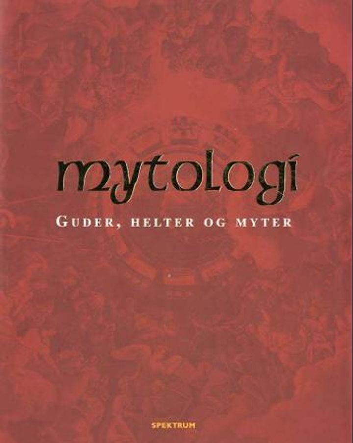 Mytologi - guder, helter og myter