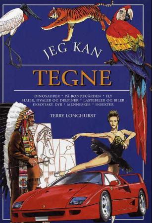 Jeg kan tegne - dinosaurer, på bondegården, fly, hajer, hvaler og delfiner, lastebiler og biler, eksotiske dyr, menn
