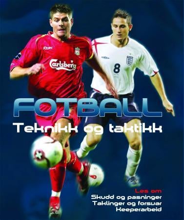 Fotball - teknikk og taktikk