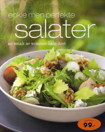 Enkle men perfekte salater - en smak av sommer hele året