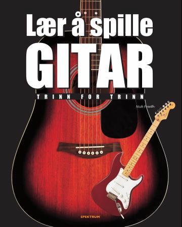Lær å spille gitar - trinn for trinn