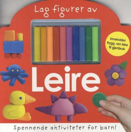 Lag figurer av leire. Spennende aktiviteter for barn! 1 bok. 10 leirebiter - spennende aktiviteter for barn!