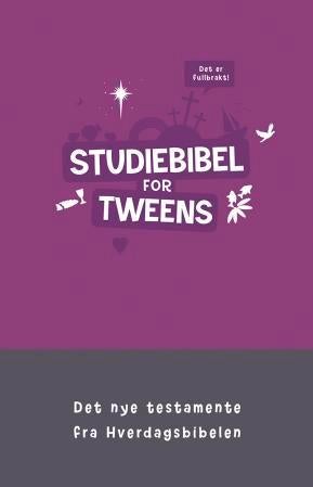 Studiebibel for tweens - Det nye testamente : fra hverdagsbibelen