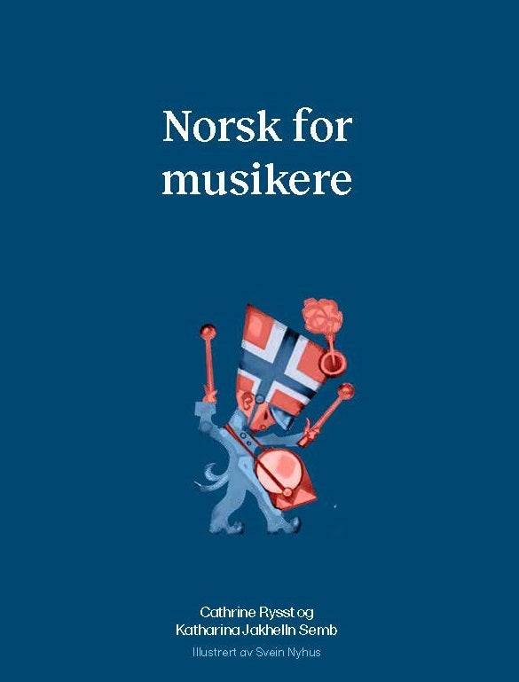 Bilde av Norsk For Musikere Av Cathrine Rysst, Katharina Jakhelln Semb