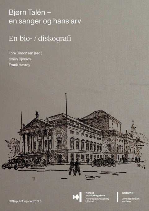 Bjørn Talén - en sanger og hans arv : en bio-/diskografi