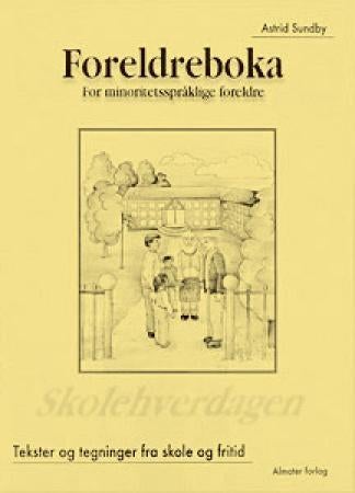 Foreldreboka - for minoritetsspråklige foreldre