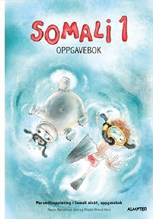 Somali 1 - oppgavebok : morsmålsopplæring i somali