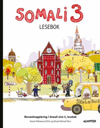 Somali 3 - lesebok : morsmålsopplæring i somali