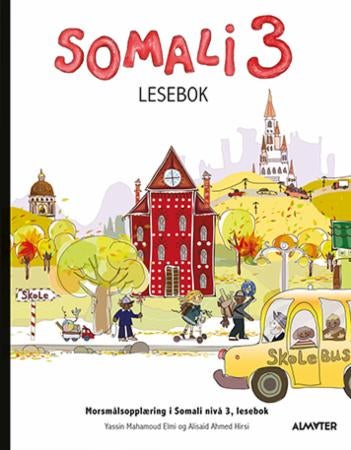Somali 3 - lesebok : morsmålsopplæring i somali