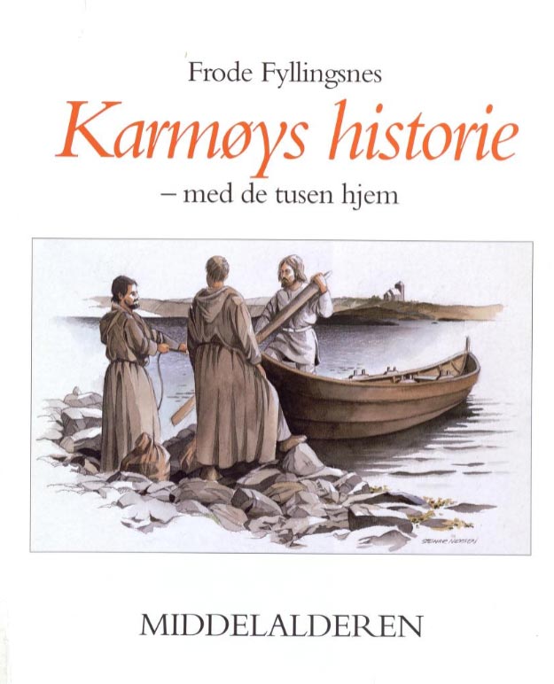 Karmøys historie - Med de tusen hjem - Middelalderen