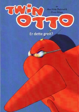 Twin Otto - er dette greit?