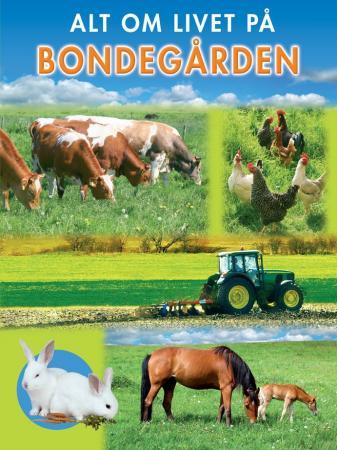 Alt om livet på bondegården
