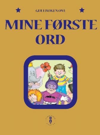 Mine første ord