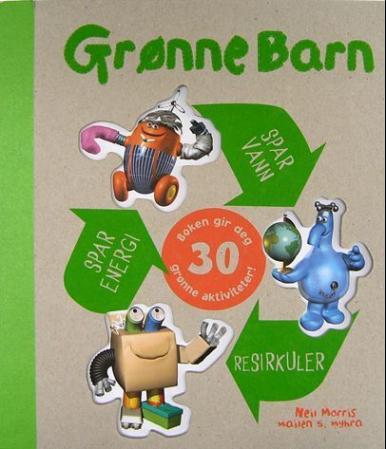 Grønne barn - spar vann, spar energi, resirkuler