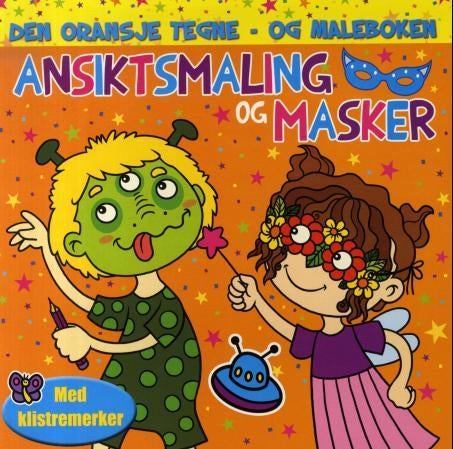 Den oransje tegne- og maleboken - ansiktsmaling og masker