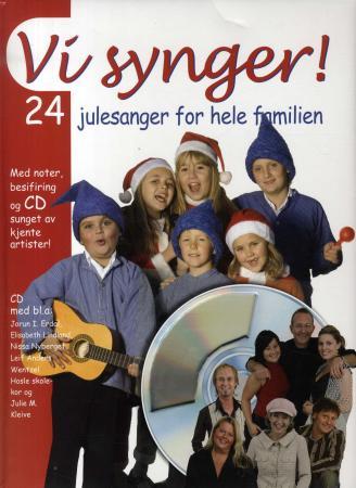 Vi synger! - 24 julesanger for hele familien