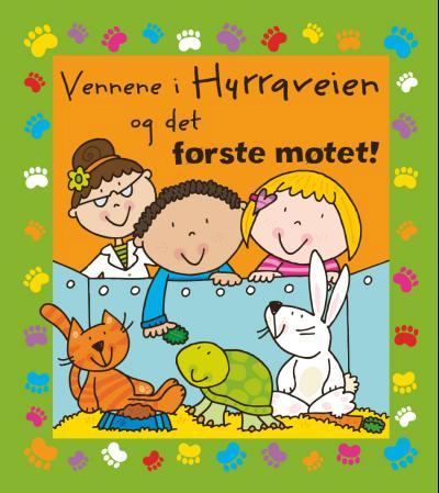 Vennene i Hurraveien og det første møtet!