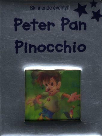 Peter Pan ; Pinocchio