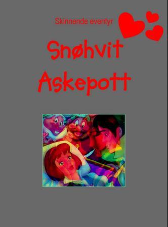 Snøhvit ; Askepott