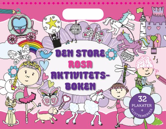 Den store rosa aktivitetsboken. 32 plakater + klistremerker