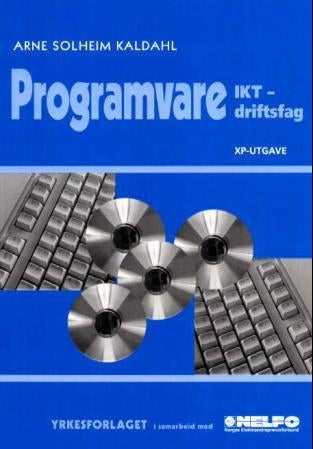 Programvare - IKT - driftsfag VK1 : XP-utgave