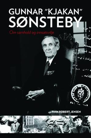 Gunnar Kjakan Sønsteby - om samhold og innsatsvilje