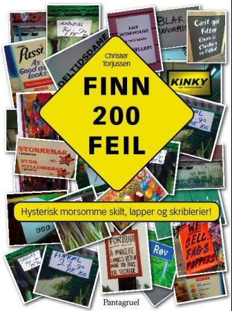 Finn 200 feil - hysterisk morsomme skilt, lapper og skriblerier