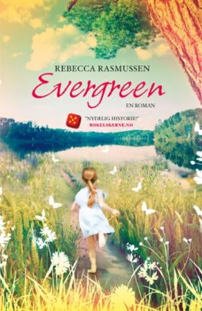 Evergreen - en roman