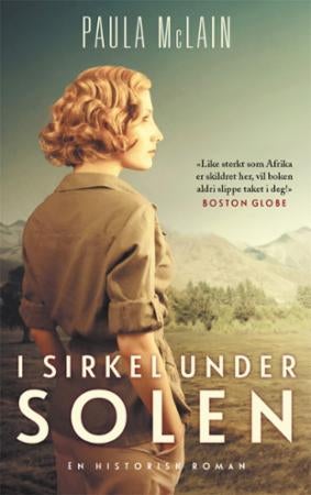 I sirkel under solen - en roman