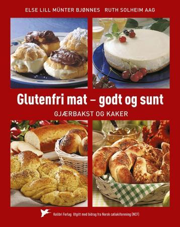 Glutenfri mat - godt og sunt - gjærbakst og kaker