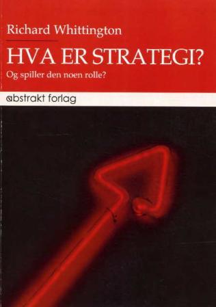 Hva er strategi? - og spiller den noen rolle?