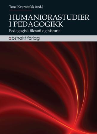 Humaniorastudier i pedagogikk - pedagogisk filosofi og historie
