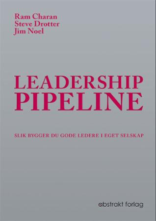 Leadership pipeline - slik bygger du gode ledere i eget selskap