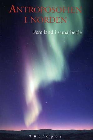 Antroposofien i Norden - fem land i samarbeide