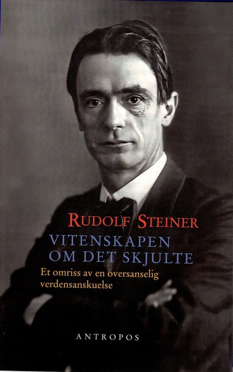 Vitenskapen om det skjulte - et omriss av en oversanselig verdensanskuelse